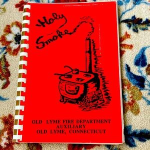 HOLY SMOKE 1990 OLD LYME ,CT FIRE DEPT AUXILIARY COOKBOOK Recipes from 1976 Inc